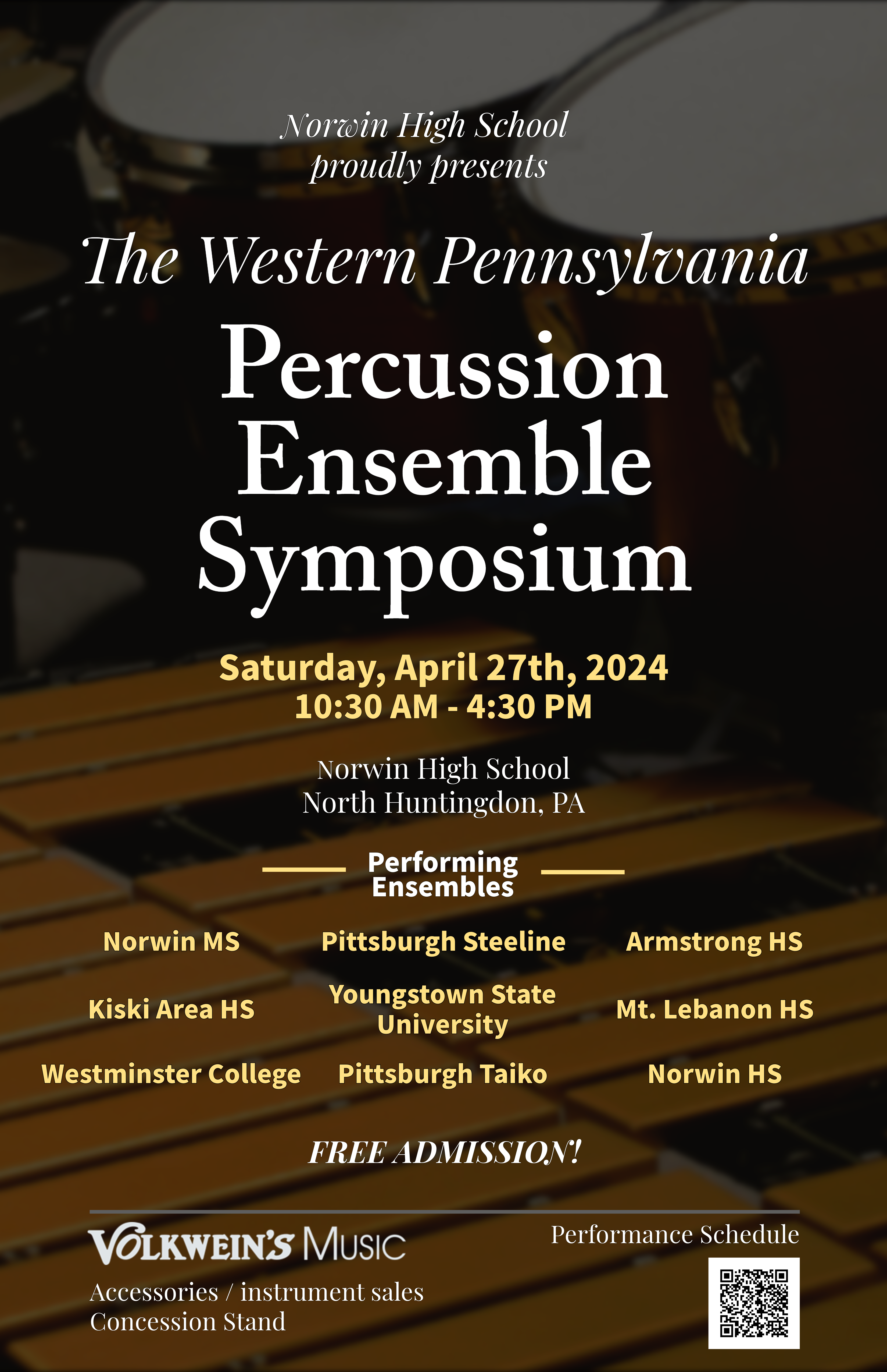 Poster for the Percussion Ensemble Symposium, Saturday April 27, 2024, 10:30 am - 4:30 pm, at Norwin High School, North Huntingdon, PA. 